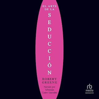 El arte de la seducción [The Art of Seduction]