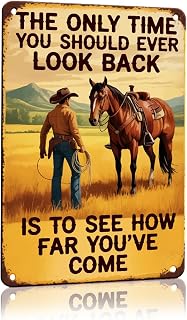 Vintage Western Cowboy Cowboy Quote Metal Tin Sign Home Wall Front Door Living Room Outdoor Cowboy Man Friend 7 x 10.5 Inches