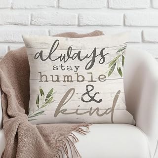 Always Stay Humble and Kind Inspirational Decorative Pillows 18x18, Rustic Country House Style Cushion Covers for Home Bedroom Living Room Office Decor