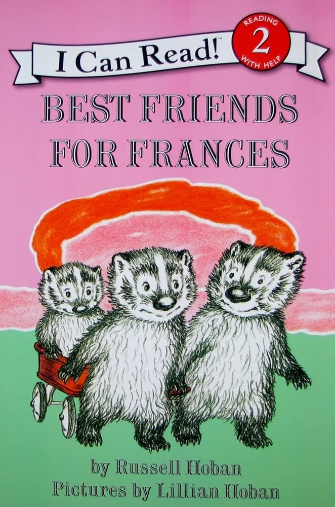Best Friends for Frances: A Sweet Classic About Sisters for Kids (Ages 4-8) (I C