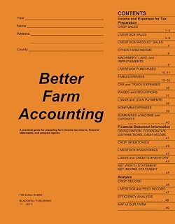 Better Farm Accounting: A Practical Guide for Preparing Farm Income Tax Returns, Financial Statements, and Analysis Reports
