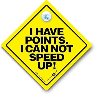 I Have Points I Can Not Speed Up Car Sign Suction Cup Car Window Sign, Restricted Driver Sign, Driving Ban Sign