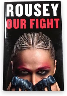 Ronda Rousey Signed Autographed Hardcover Book Our Fight JSA COA