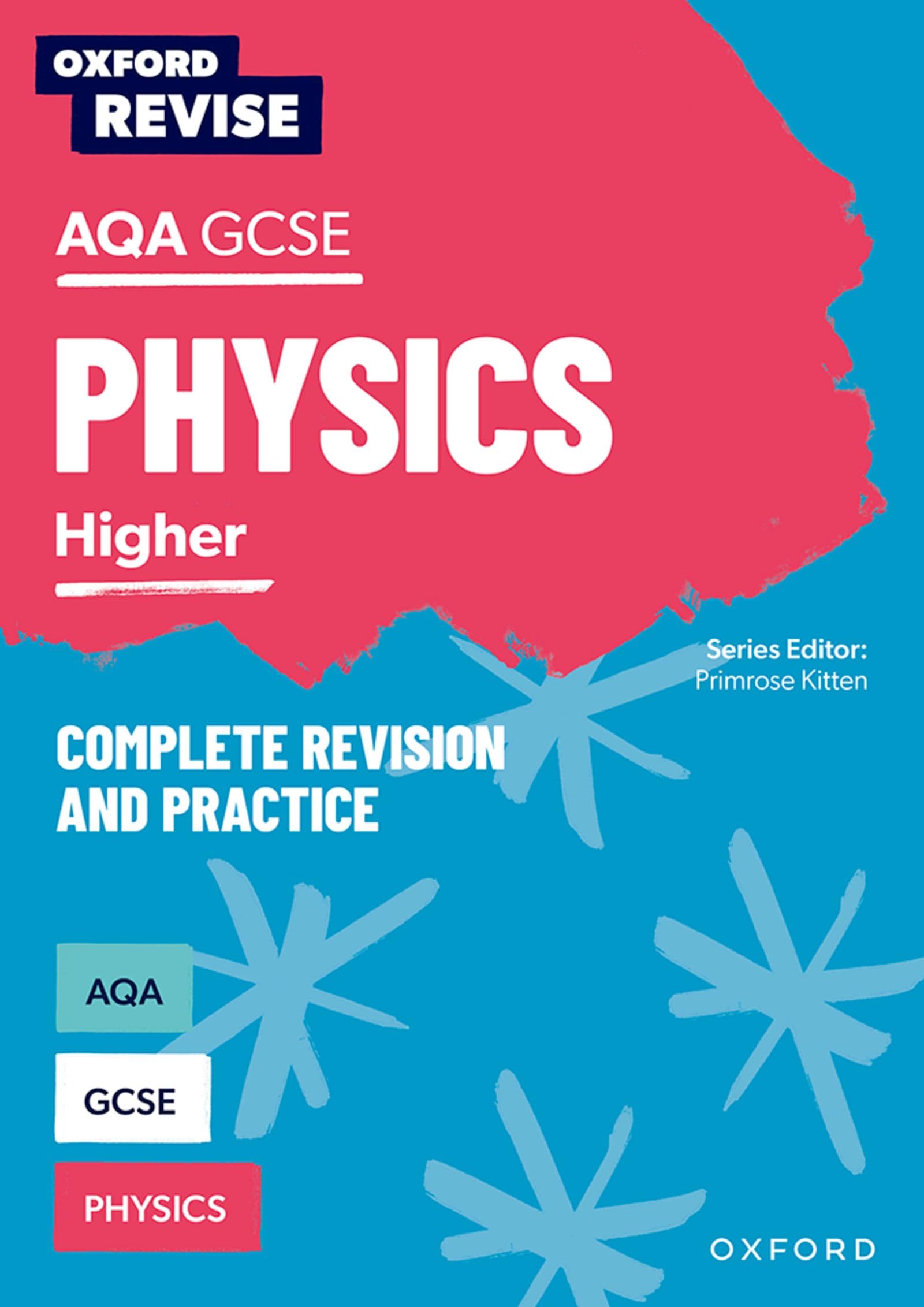 Oxford Revise: AQA GCSE Physics Revision and Exam Practice