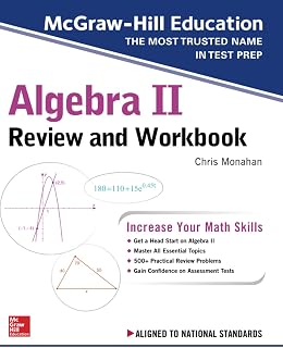 McGraw-Hill Education Algebra II Review and Workbook