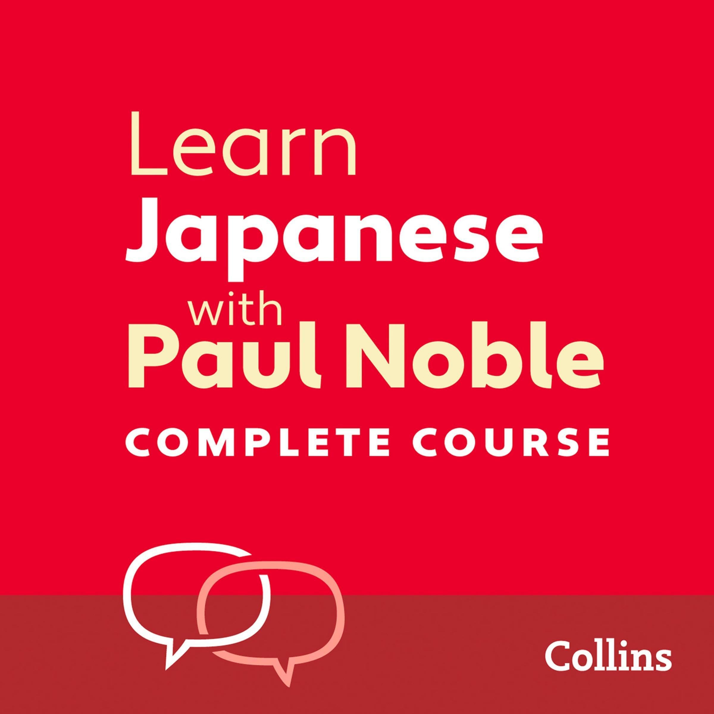 Learn Japanese with Paul Noble for Beginners – Complete Course: Japanese Made Ea