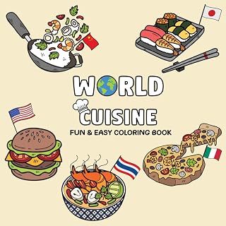 World Cuisine Coloring Book: Fun and Simple Food Designs from Around the Globe