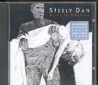 Steely Dan Alive in America
