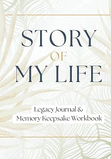 Story of My Life: Legacy Journal and Memory Keepsake Workbook