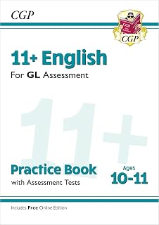 11+ GL English Practice Book & Assessment Tests - Ages 10-11 (with Online Edition): for the 2026 tests (CGP GL 11+ Ages 10-11)
