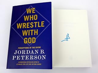 Jordan Peterson Signed Autograph We Who Wrestle With God Hardcover Book COA