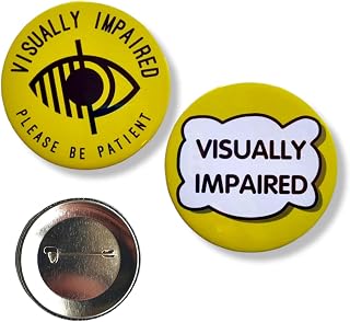 Visually Impaired Badges - Set of 2 badges - Hidden Disability Badge - 58mm Pin Button Badge