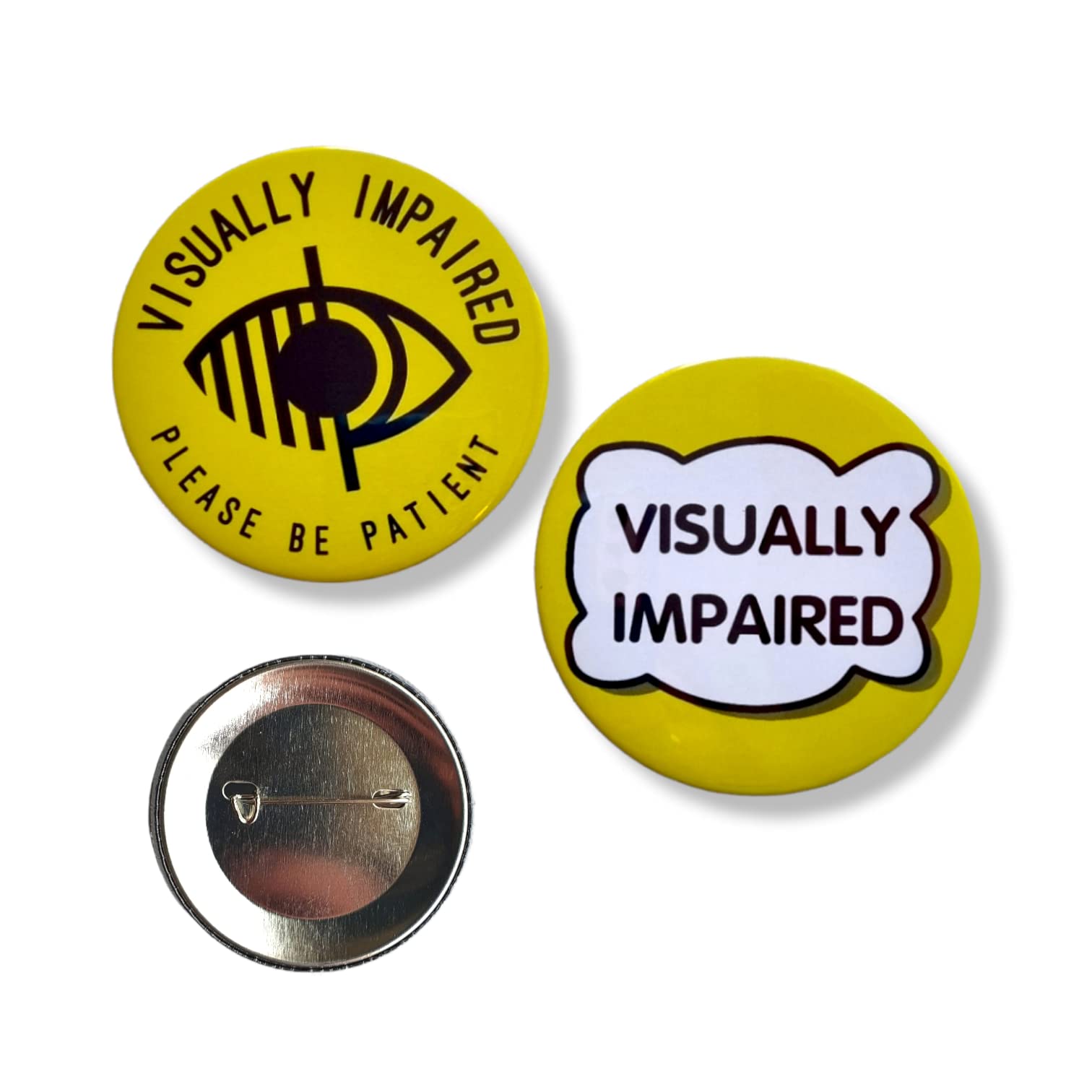 Visually Impaired Badges - Set of 2 badges - Hidden Disability Badge - 58mm Pin 