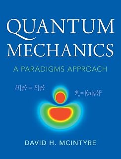 Quantum Mechanics: A Paradigms Approach