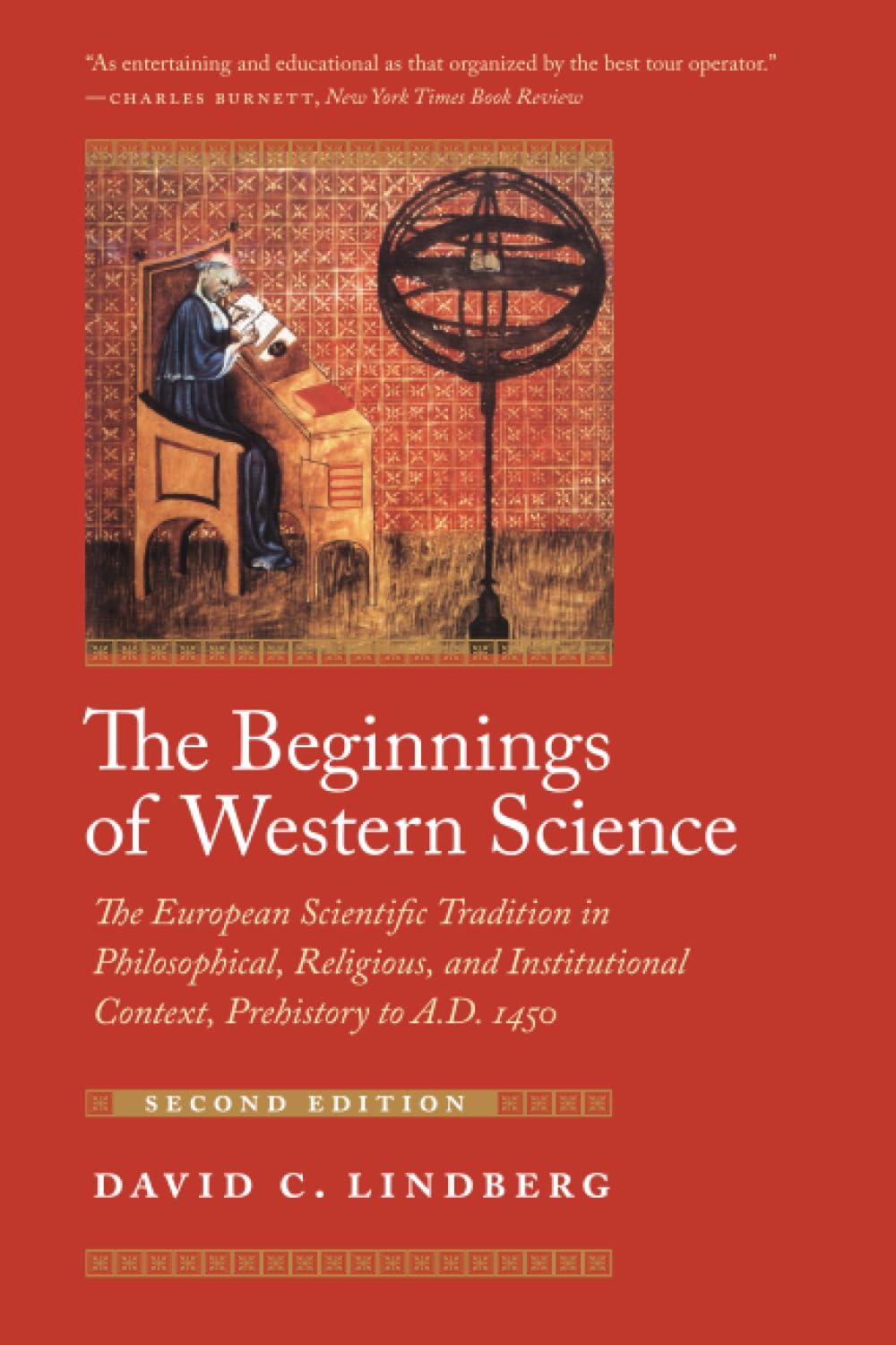 The Beginnings of Western Science: The European Scientific Tradition in Philosop