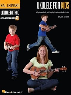 Ukulele for Kids - Hal Leonard Ukulele Method | Beginner's Guide with Step-by-Step Instruction | Fun Songs and Online Audio Tracks | Learn Ukulele Fast