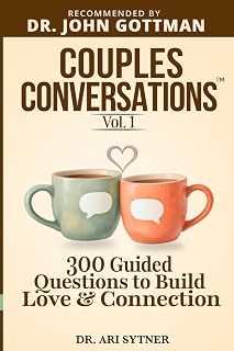 Couples Conversations™: Strengthen Your Foundation (Vol. 1): 300 Questions to Build Trust, Love & Emotional Connection