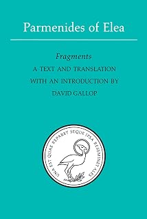 Parmenides of Elea: A text and translation with an introduction (Phoenix Presocractic Series)