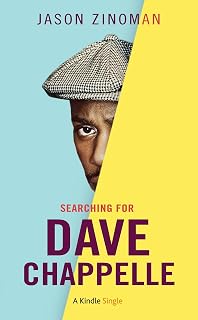 Searching for Dave Chappelle (Kindle Single)