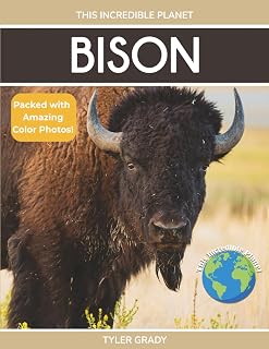 Bison: Fascinating Animal Facts for Kids (This Incredible Planet)