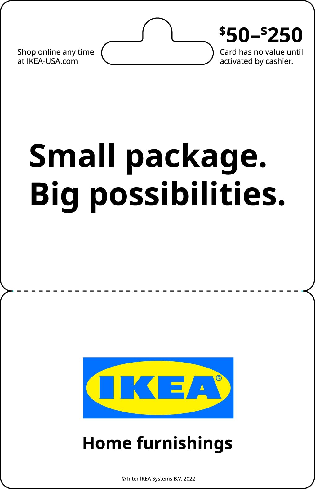 IKEA Physical Gift Card | There's No Feeling Like Home - $50