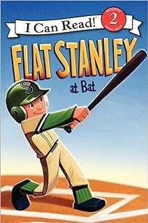 Flat Stanley at Bat: An Early Reading Baseball Story for Kids (Ages 4–8) (I Can Read Level 2)