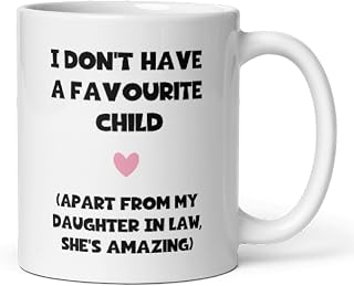 Confidently Quirky - Favourite Child Daughter In Law White Mug, Funny Mother in Law Birthday Gift, Joke Boyfriend's Mum Gift, Mother In Law Mother's Day