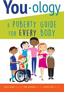 You-ology: A Puberty Guide for EVERY Body