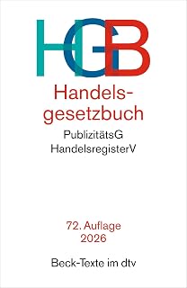 Handelsgesetzbuch: mit Einführungsgesetz, Publizitätsgesetz und Handelsregisterverordnung (Beck-Texte im dtv)