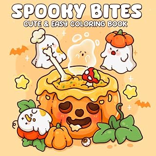 Spooky Bites: A Cute & Easy Coloring Book for Adults and Teens Featuring Mischievous Ghost Friends, and Comfort Foods for Relaxation