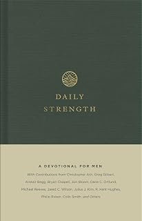 Daily Strength: A Devotional for Men