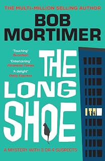 The Long Shoe: The instant bestseller from multi-million selling author