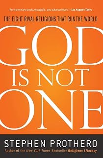 God Is Not One: A Study of Religious Diversity and Doctrinal Differences