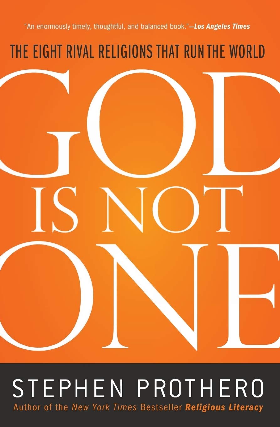 God Is Not One: A Study of Religious Diversity and Doctrinal Differences