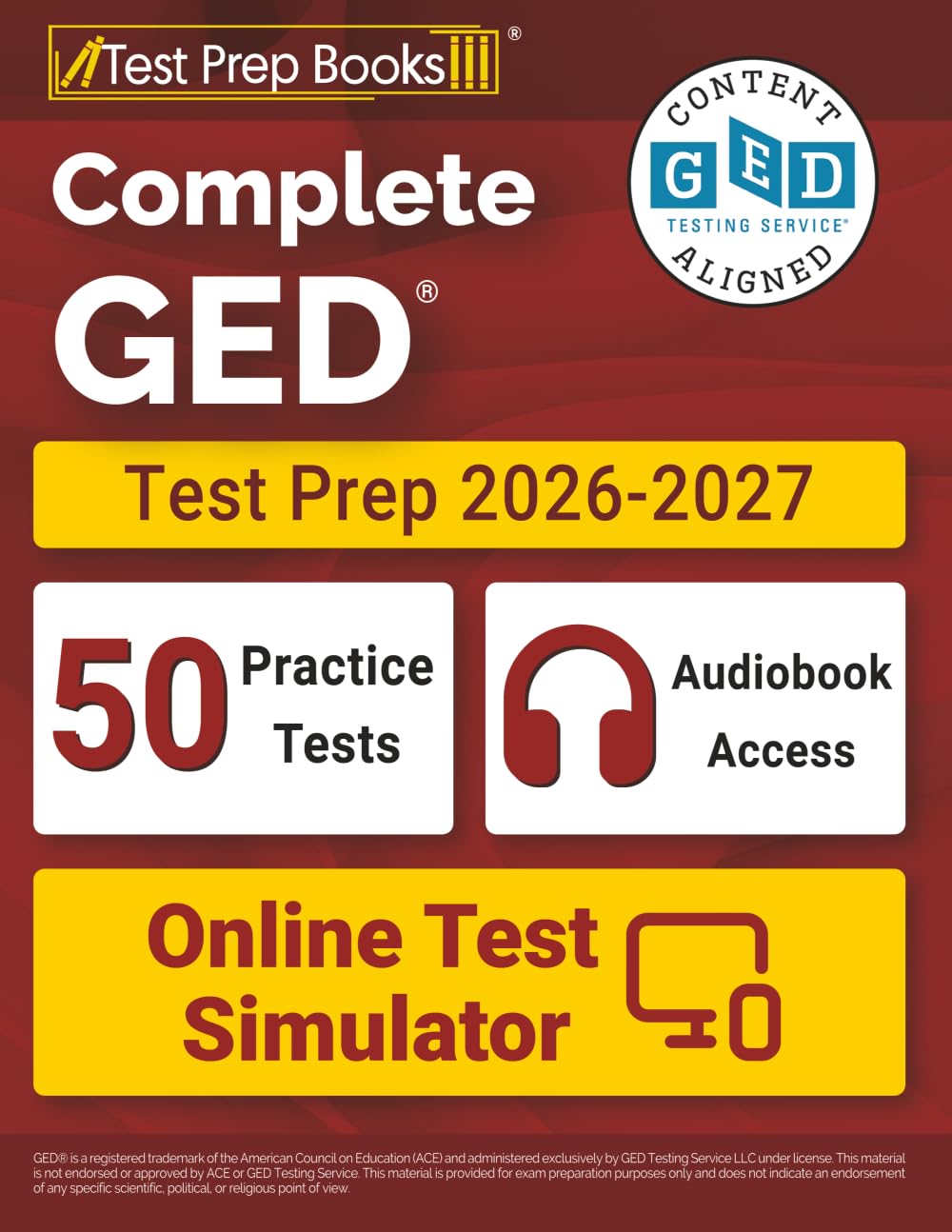 Complete GED Test Prep 2026-2027: All Subjects Study Guide + 50 Full-Length Prac