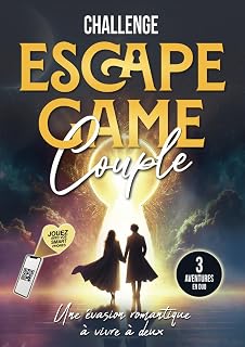 Challenge Escape Game Couple: Une évasion romantique à vivre à deux, 3 aventures collaboratives à résoudre avec son smartphone (Livre énigmes pour adultes)