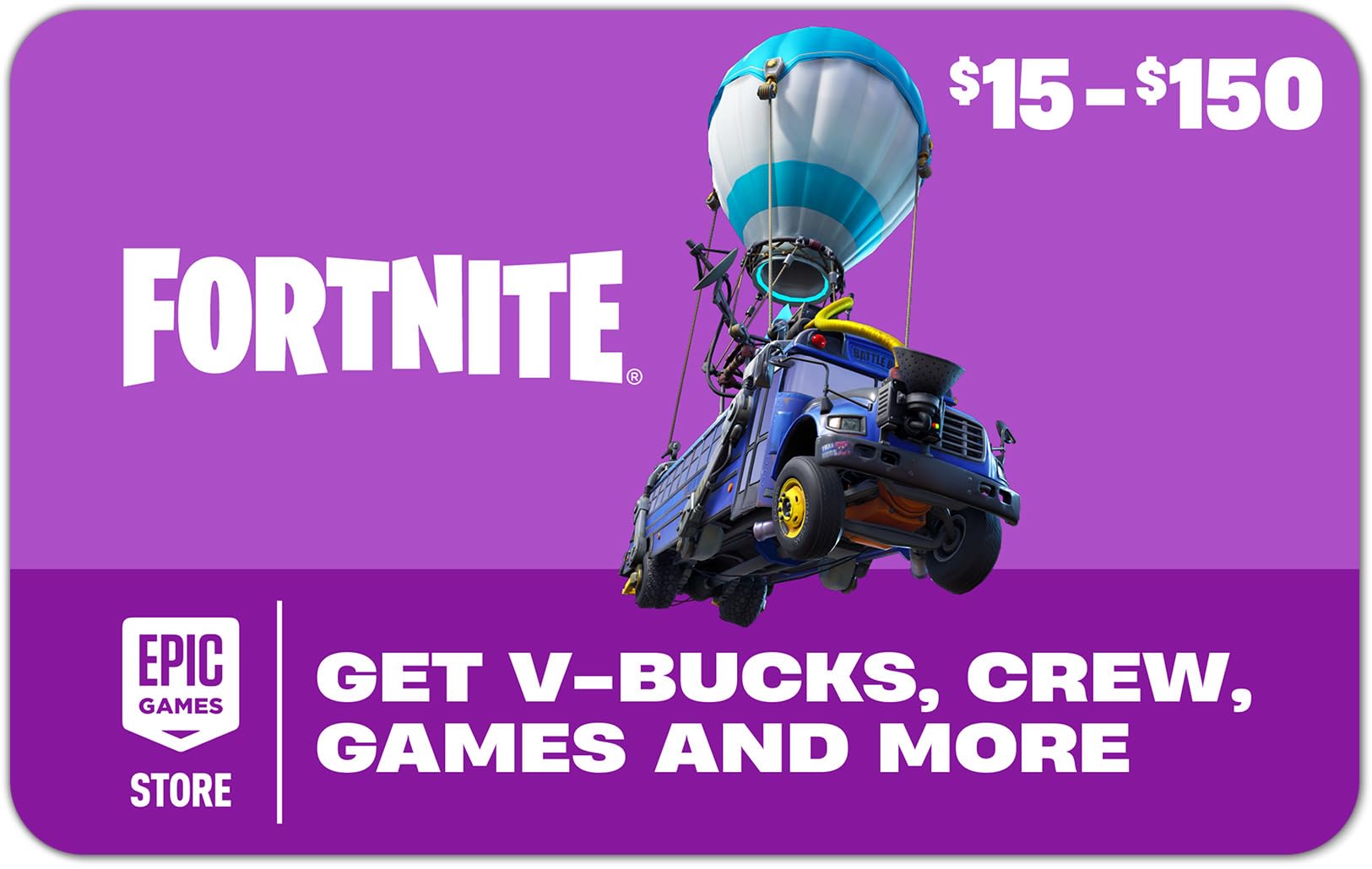 Fortnite eGift Card | Powered by the Epic Games Store