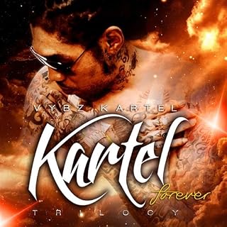Kartel Forever: Trilogy
