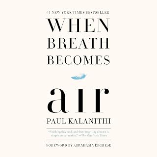 When Breath Becomes Air
