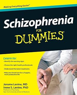 Schizophrenia For Dummies (For Dummies Series)
