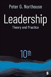 Leadership: Theory and Practice