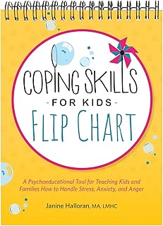 Coping Skills for Kids Flip Chart: A Psychoeducational Tool for Teaching Kids and Families How to Handle Stress, Anxiety, and Anger