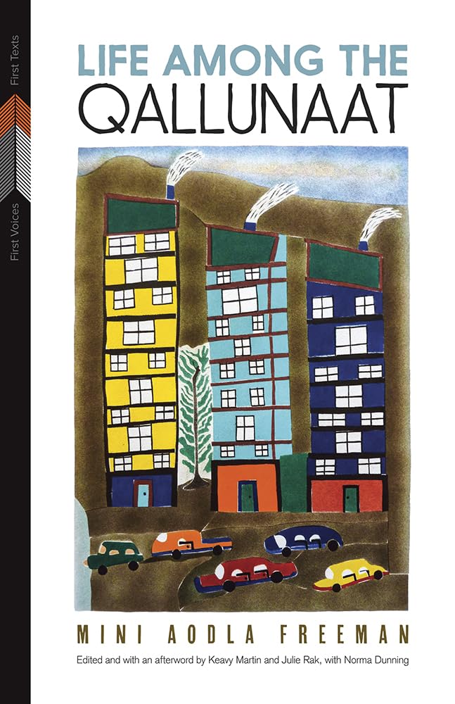 Life Among the Qallunaat (Volume 3)