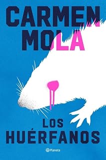 Los Huérfanos (Autores Españoles e Iberoamericanos)
