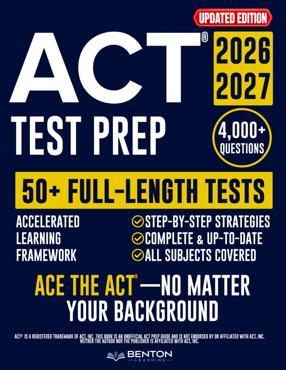 ACT® Test Prep: The Complete and Up-to-Date Prep Book to Master the ACT® Exam. S