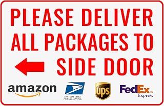 Please Deliver All Packages to Side Door Left Arrow - Bestylez Delivery Sign for Outdoor Use 12" * 8" (150)