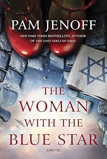 The Woman with the Blue Star: A Novel – A NYT Bestseller WWII Historical Fiction Story of Resilience