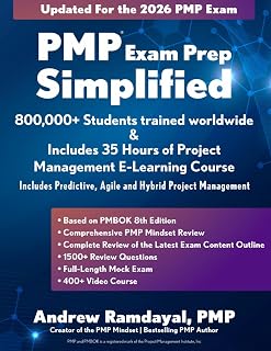 PMP Exam Prep Simplified: Covers the Current PMP Exam and Includes a 35 Hours of Project Management E-Learning Course