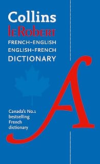 Collins Robert French Dictionary: All the words you need, every day