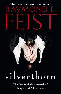 The Riftwar Saga Series 3 Books Collection Set By Raymond E. Feist (A Darkness at Sethanon, Magician & Silverthorn)